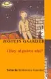 AudioLibro ¿Hay Alguien ahi? de Jostein Gaarder