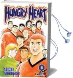 Descargar AudioLibro Hungry Heart nº 6 de Yoichi Takahashi año 2006