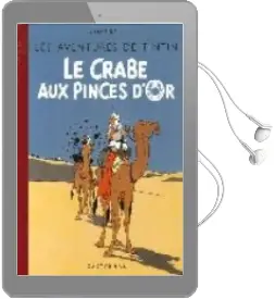 Descargar AudioLibro Les Aventures de Tintin: Le Crabe aux Pinces d or de Herge año 2006