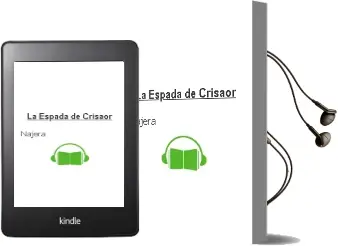 Descargar AudioLibro La Espada de Crisaor de Najera año 2006