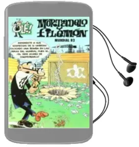 Descargar AudioLibro Mundial 82 (Gs): Ole Motadelo y Filemon de Francisco Ibañez año 2007