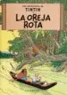 AudioLibro Tintin: La Oreja Rota (13ª Ed.) de Herge