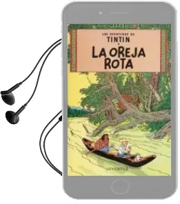 Descargar AudioLibro Tintin: La Oreja Rota (13ª Ed.) de Herge año 2007