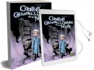 Descargar AudioLibro Courtney Crumrin y las Criaturas de la Noche 1 de Ted Naifeh año 2007
