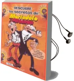 Descargar AudioLibro Descubre los Secretos de Mortadelo y Filemon de Francisco Ibañez año 2007