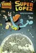AudioLibro Fans Super Lopez: Hipotecarion de Jan