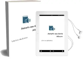 Descargar AudioLibro Asterix ses Amis Album de Varios Autores año 2007