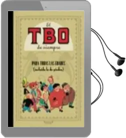 Descargar AudioLibro El tbo de Siempre Vol. 1: Para Todas las Edades (Incluida la de Piedra) de Varios Autores año 2007