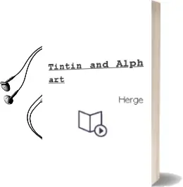 Descargar AudioLibro Tintin and Alph-Art de Herge año 2007