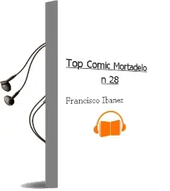 Descargar AudioLibro Top Comic Mortadelo nº 28 de Francisco Ibañez año 2008