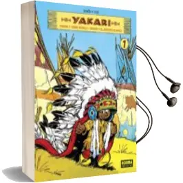 Descargar AudioLibro Yakari (Vol. 1): Yakari y Gran Aguila; Yakari y el Bisonte Blanco de Derib año 2009