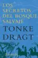 AudioLibro Secretos del Bosque Salvaje de Tonke Dragt