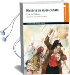 Descargar AudioLibro 38. Història de Dues Ciutats de Charles Dickens año 2009