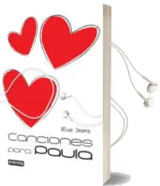 Descargar AudioLibro Canciones para Paula (3ª ed) de Blue Jeans año 2009