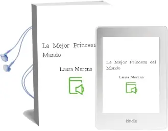 Descargar AudioLibro La Mejor Princesa del Mundo de Laura Moreno año 2010