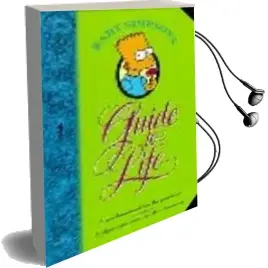 Descargar AudioLibro Bart Simpson s Guide to Life de Matt Groening año 2010