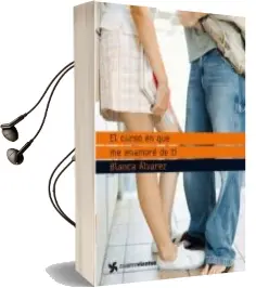 Descargar AudioLibro El Curso en que me Enamore de ti de Blanca Alvarez año 2010