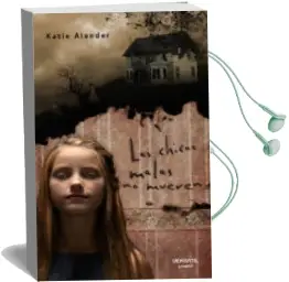 Descargar AudioLibro Las Chicas Malas no Mueren de Katie Alender año 2010