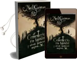 Descargar AudioLibro El Cementerio sin Lapidas y Otras Historias Negras de Neil Gaiman año 2010