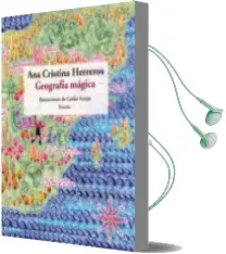 Descargar AudioLibro Geografia Magica (Premio al Libro Infantil y Juvenil Mejor Editad o 2010) de Ana Cristina Herreros año 2010