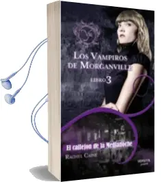 Descargar AudioLibro Los Vampiros de Morganville 3: El Callejon de la Medianoche de Rachel Caine año 2010