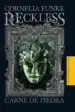 AudioLibro Reckless: Carne de Piedra de Cornelia Funke