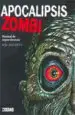 AudioLibro Apocalipsis Zombi: Manual de Supervivencia de Rob Saccheto