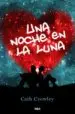 AudioLibro Una Noche en la Luna de Cath Crowley
