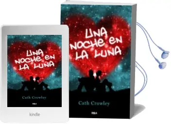 Descargar AudioLibro Una Noche en la Luna de Cath Crowley año 2011