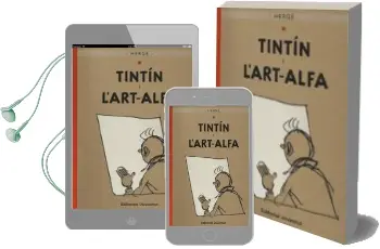 Descargar AudioLibro Tintin i L´Art-Alfa de Herge (Seud. De Georges Remy) año 2011