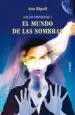 AudioLibro Los Incorporeos 1: El Mundo de las Sombras de Ana Ripoll