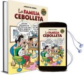 Descargar AudioLibro Magos del Humor nº 142. la Familia Cebolleta 60º Aniversario de Manuel Vazquez año 2011