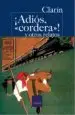 AudioLibro ¡Adios, Cordera! y Otros Relatos de Leopoldo (Clarin) Alas