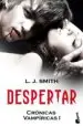 AudioLibro Despertar (Cronicas Vampiricas i) Bolsillo de L.J. Smith