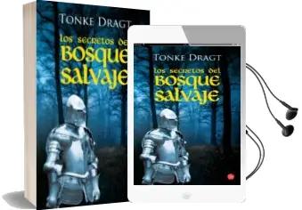 Descargar AudioLibro Los Secretos del Bosque Salvaje de Tonke Dragt año 2011