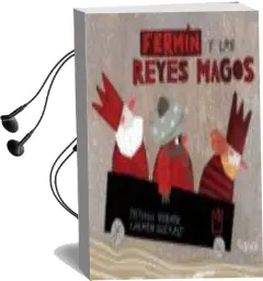 Descargar AudioLibro Fermin y los Reyes Magos de Antonio Vicente año 2011