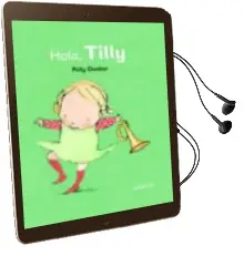Descargar AudioLibro Hola, Tilly (Tilly y sus Amigos) de Polly Dunbar año 2011