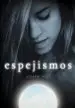 AudioLibro Espejismos (Ellas) de Alyson Noël