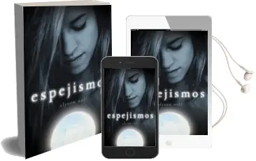 Descargar AudioLibro Espejismos (Ellas) de Alyson Noël año 2012