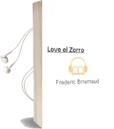 Descargar AudioLibro Love.El Zorro de Frederic Brremaud año 2012