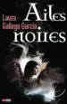 AudioLibro Ailes Noires de Laura Gallego Garcia