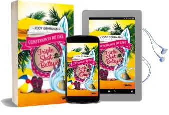 Descargar AudioLibro Confesiones de una Triple Shot Betty de Jody Gehrman año 2012