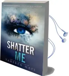 Descargar AudioLibro Shatter me de Tahereh Mafi año 2012