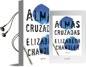 Descargar AudioLibro Almas Cruzadas de Elisabeth Chandler año 2012