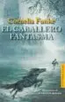 AudioLibro El Caballero Fantasma de Cornelia Funke