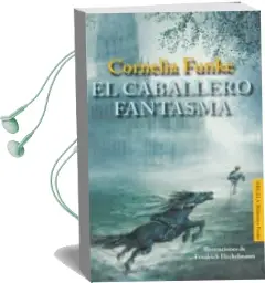 Descargar AudioLibro El Caballero Fantasma de Cornelia Funke año 2012