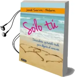 Descargar AudioLibro Solo tu de Jordi Sierra I Fabra año 2012