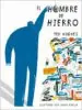 AudioLibro El Hombre de Hierro (Cartoné) de T. Hughes