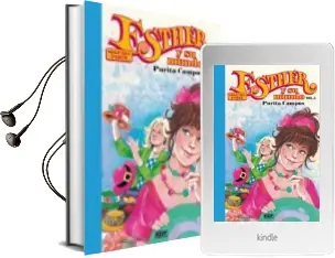 Descargar AudioLibro Esther y su Mundo. Segunda Parte Vol. 5 de Purita Campos año 2012