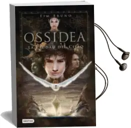 Descargar AudioLibro Ossidea 1: La Ciudad del Cielo de Tim Bruno año 2012